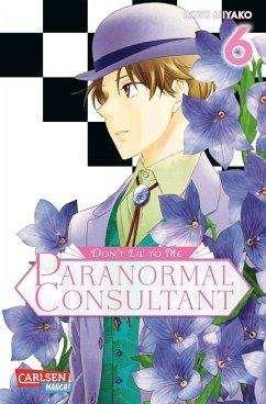 Don't Lie to Me - Paranormal Consultant 06