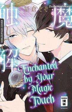 Enchanted by your Magic Touch 01