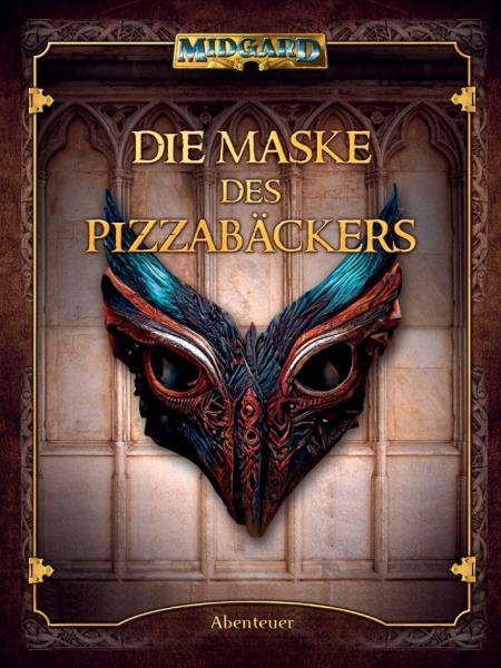 Midgard: Die Maske des Pizzabäckers