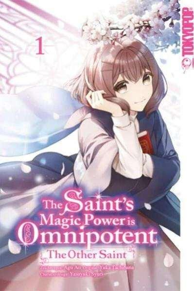 The Saint's Magic...: The Other Saint 01