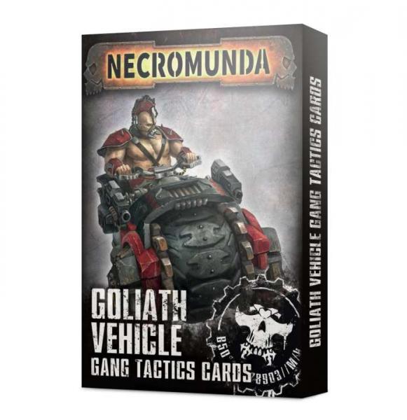 NECROMUNDA: GOLIATH VEHICLE GANG TACTICS CARDS