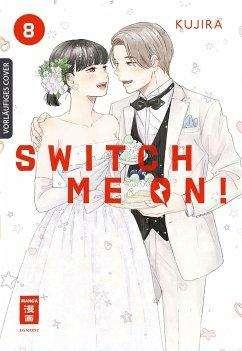 Switch me on 08