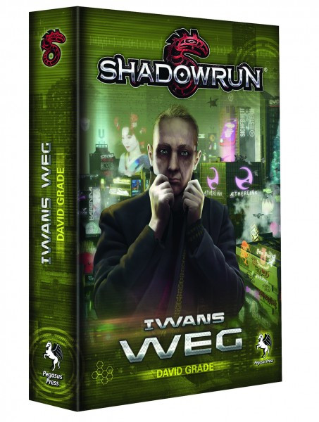 Shadowrun Roman: Iwans Weg