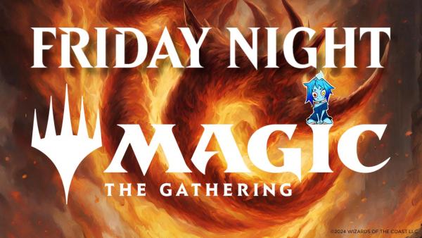 25.10.24 Friday Night Magic: Standard