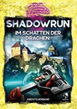 Shadowrun 6: Im Schatten der Drachen