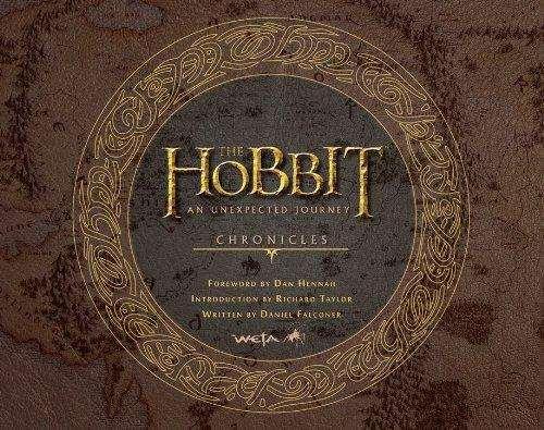 The Hobbit: An Unexpected Journey - CHRONICLES: Art & Design ** The Hobbit: An Unexpected Journey - CHRONICLES: Art & Design **