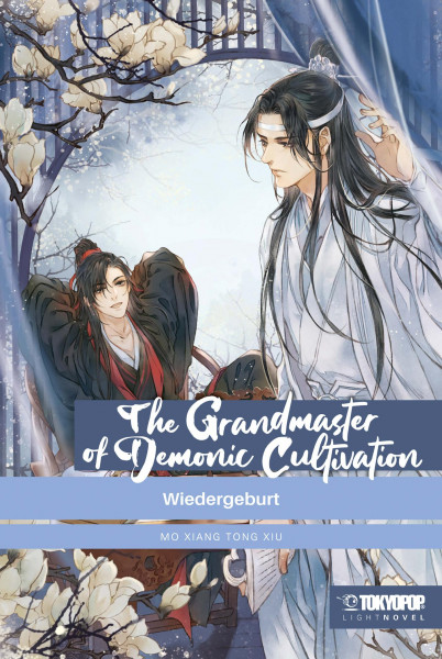 The Grandmaster of Demonic Cultivation 01 - Wiedergeburt