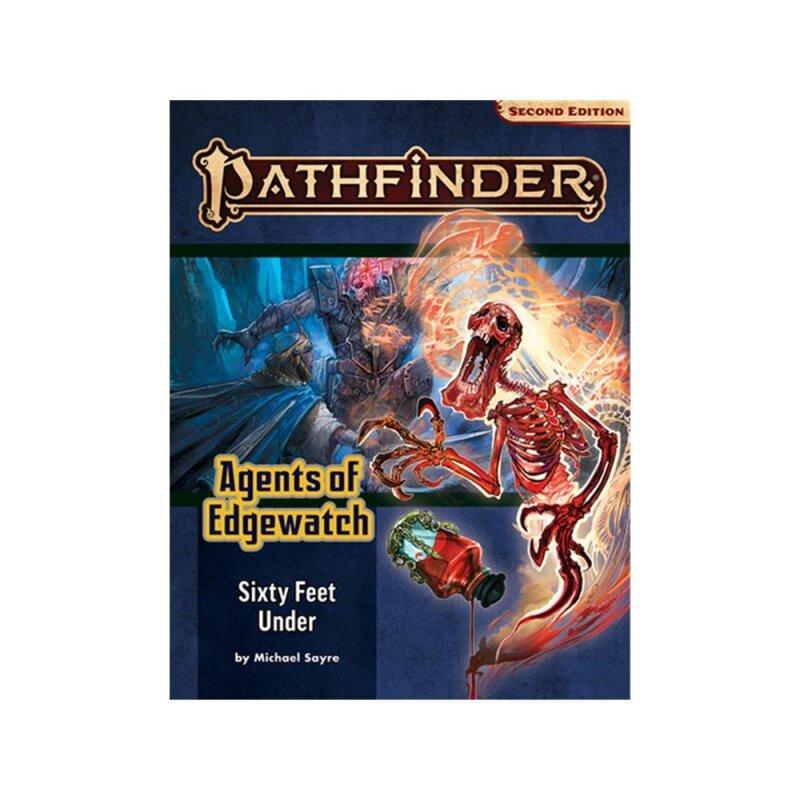 Pathfinder Adventure Path: Sixty Feet Under (Agents of Edgewatch 2 of 6) (P2) Pathfinder Adventure Path: Sixty Feet Under (Agents of Edgewatch 2 of 6) (P2)