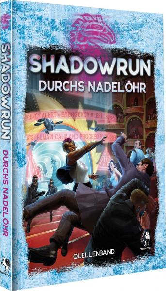 Shadowrun: Durchs Nadelöhr (Hardcover) DE