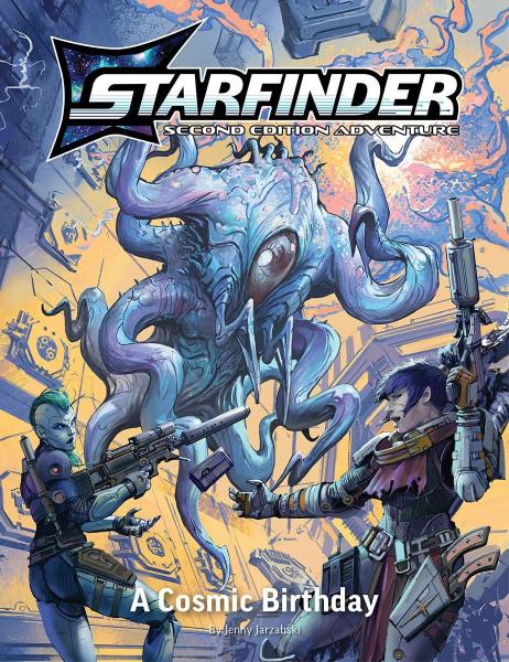 Starfinder 2. Edition Playtest Adventure: A Cosmic Birthday