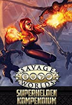 Savage World: Superhelden-Kompendium