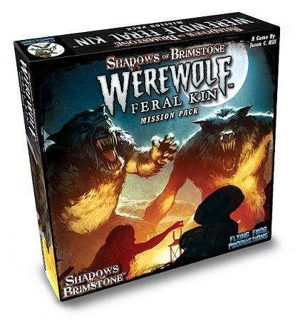 Shadows of Brimstone: Werewolf Feral Kin  Mission Pack [Expansion]