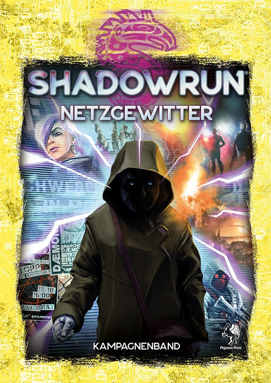 Shadowrun: Netzgewitter (Hardcover) Shadowrun: Netzgewitter (Hardcover)
