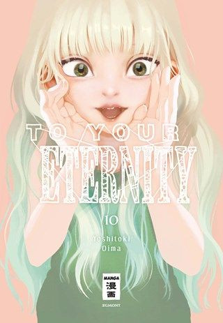 To your Eternity 10