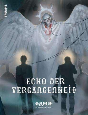 KULT Echo der Vergangenheit