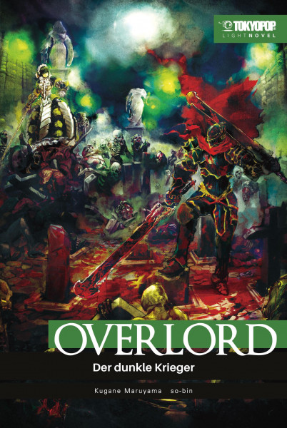 Overlord  Light Novel 02: Der Dunkle Krieger