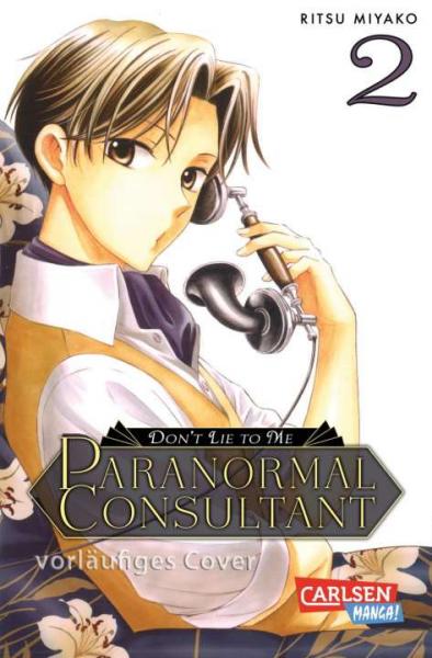 Don't lie to me Paranormal Consultant 02
