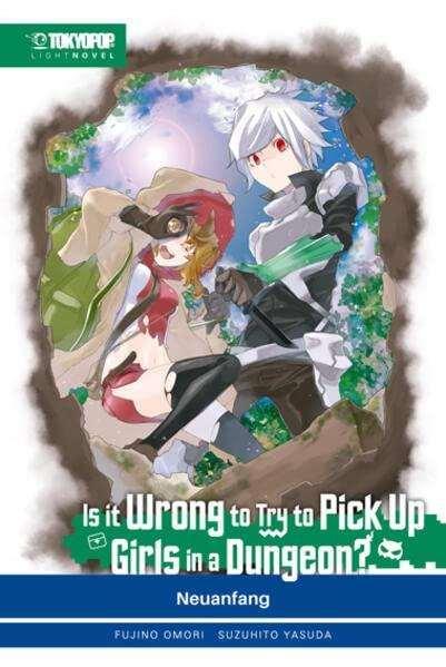 Is it wrong to try to pick up Girls in the dungeon? Light Novel 02
