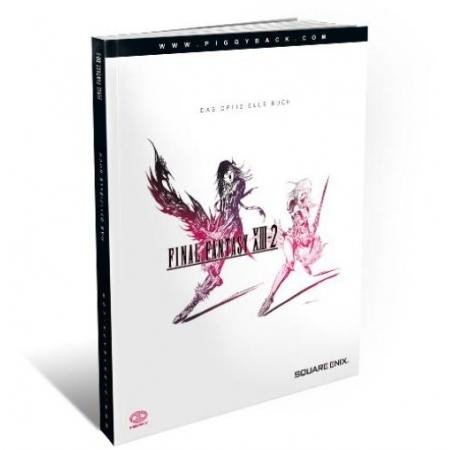 Final Fantasy XIII-2: Das Offizielle Lösungsbuch (Lösungsbücher, NEU) ** Final Fantasy XIII-2: Das Offizielle Lösungsbuch (Lösungsbücher, NEU) **