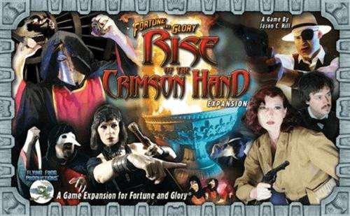Fortune and Glory: Rise of the Crimson Hand Fortune and Glory: Rise of the Crimson Hand