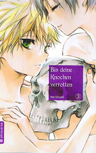 Bis deine Knochen verrotten 03