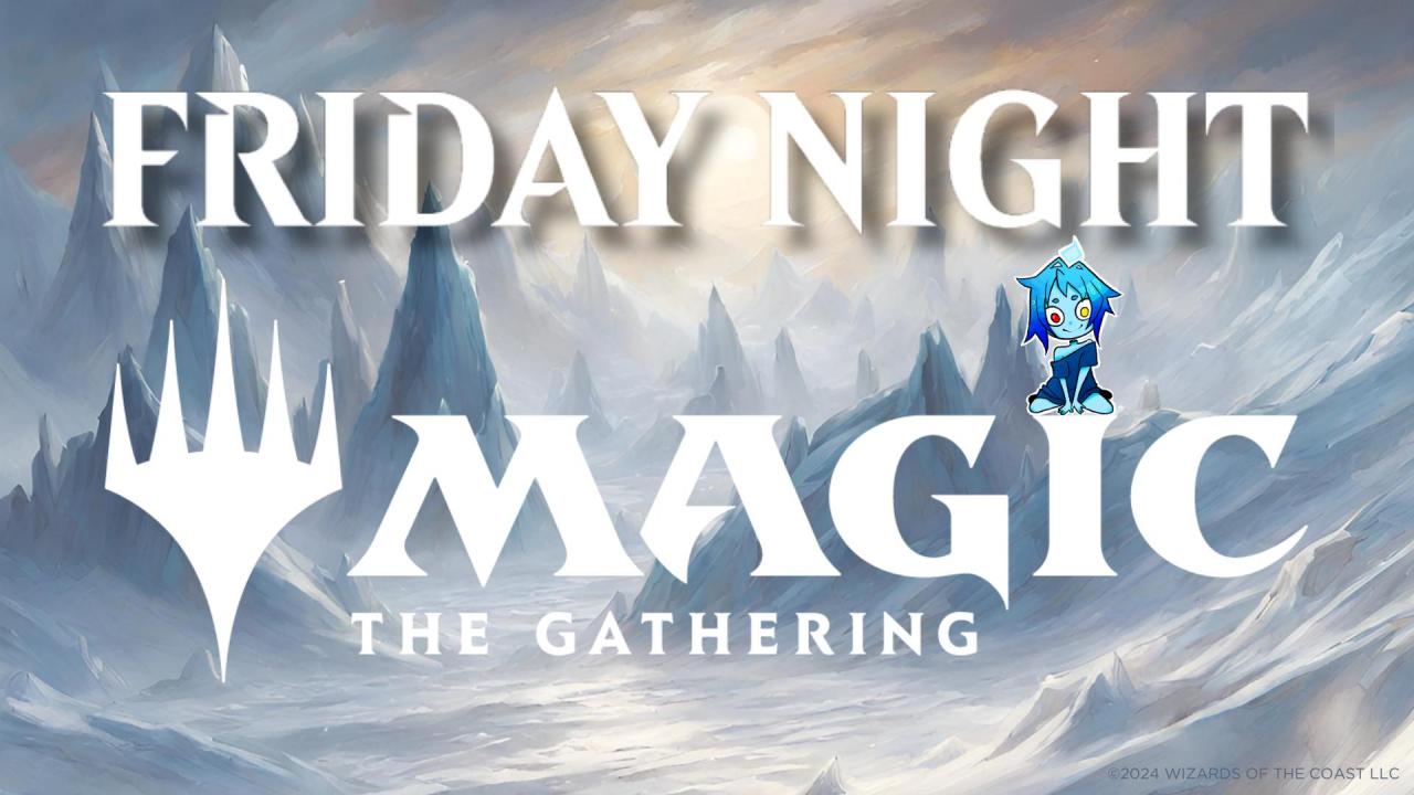 28.02.25 Friday Night Magic: Commander 28.02.25 Friday Night Magic: Commander