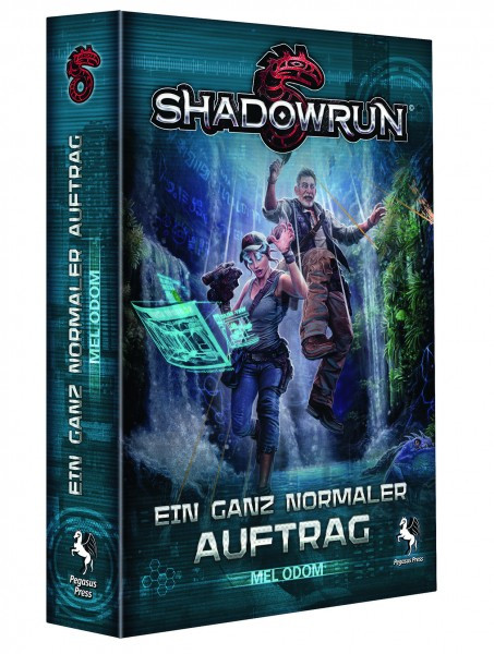 Shadowrun Roman: Ein ganz normaler Auftrag
