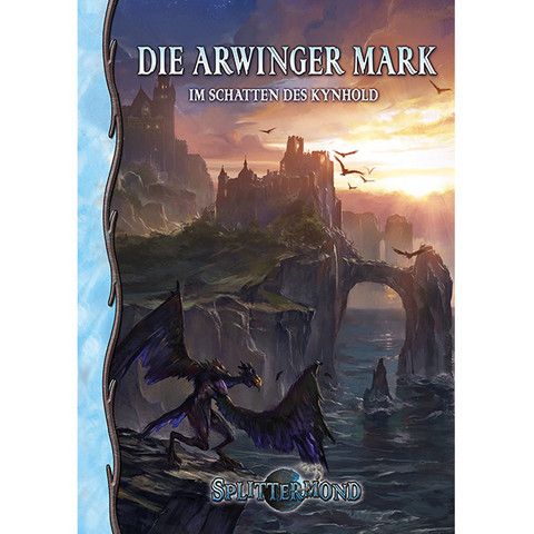 Splittermond - Die Arwinger Mark