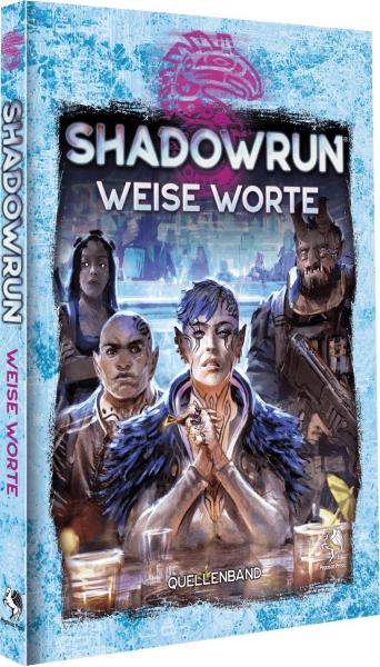 Shadowrun: Weise Worte (Hardcover) DE