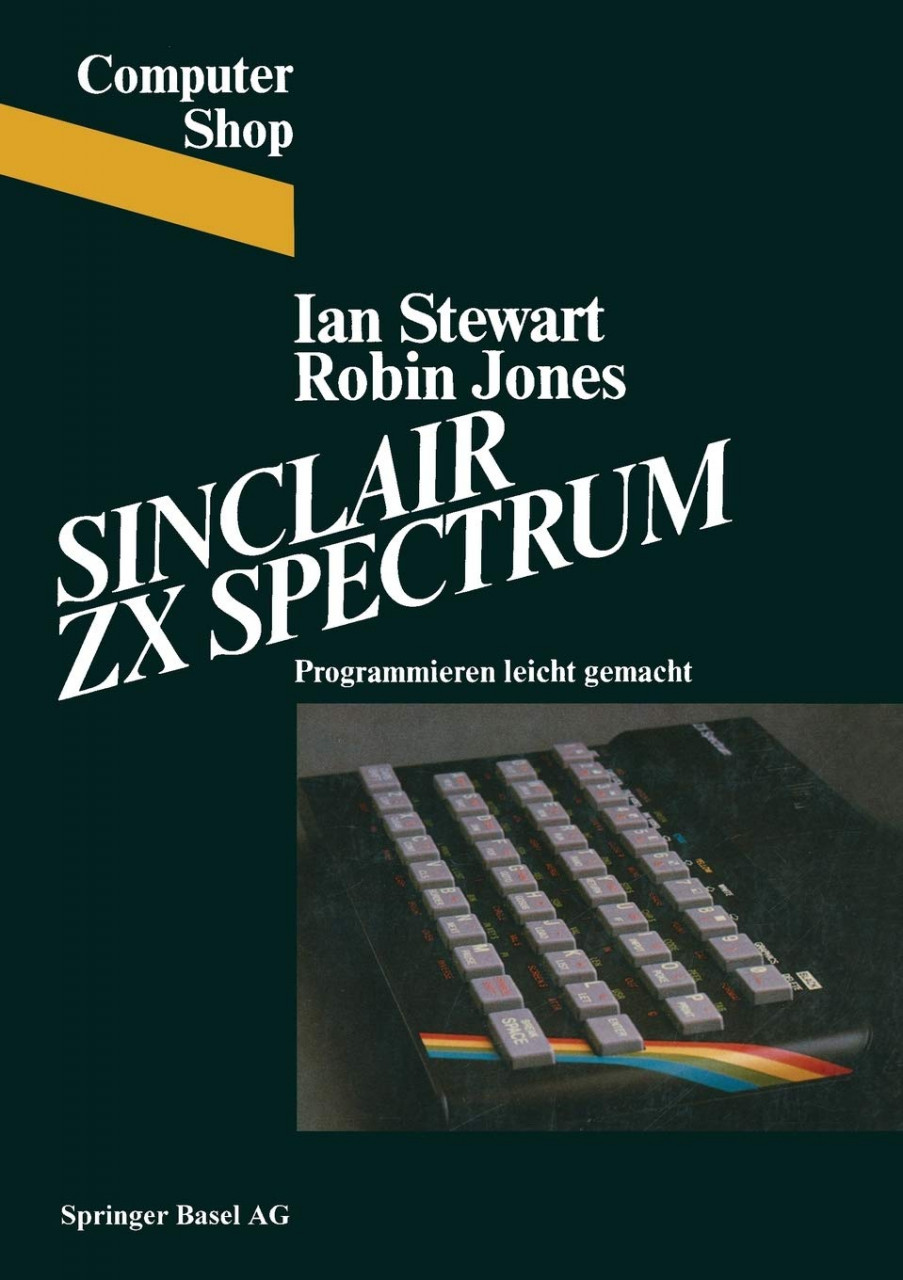 Sinclair ZX Spectrum: Programmieren leichtgemacht ** (Classics divers, gebraucht) ** Sinclair ZX Spectrum: Programmieren leichtgemacht ** (Classics divers, gebraucht) **