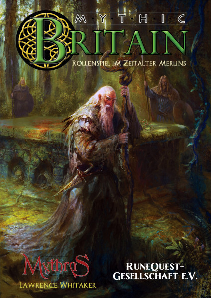 Mythras: Mythic Britain - Rollernspiel im Zeitalter Merlins