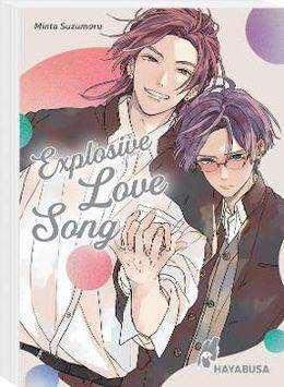 Explosive Love Song Explosive Love Song