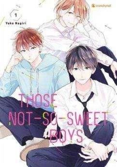 Those Not - So - Sweet Boys 01 Those Not - So - Sweet Boys 01