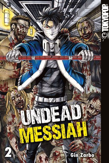 UNDEAD MESSIAH 02