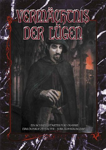 Vampire: Das Dunkle Zeitalter - Vermächtnis der Lügen