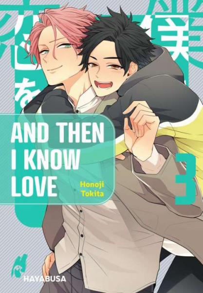 And Then I Know Love 03