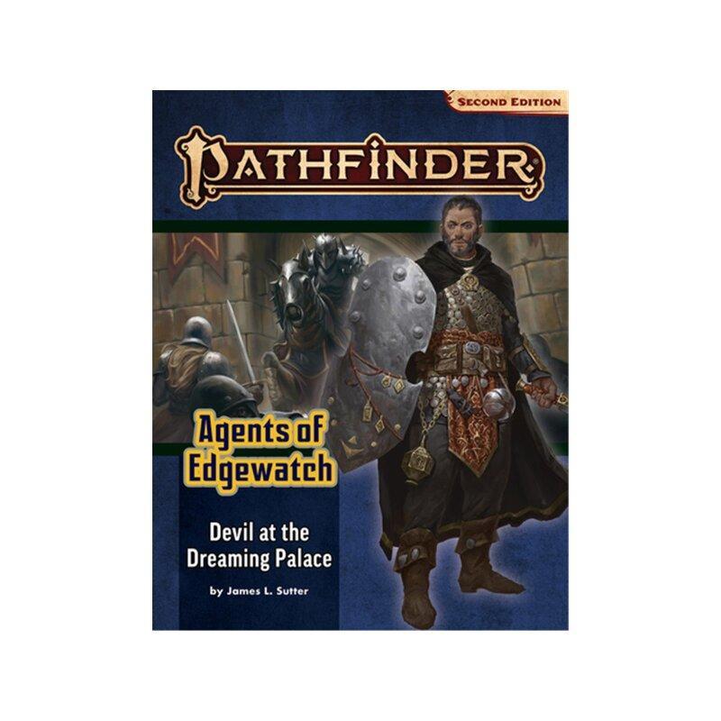 Pathfinder Adventure Path: Devil at the Dreaming Palace (Agents of Edgewatch 1 of 6) (P2) Pathfinder Adventure Path: Devil at the Dreaming Palace (Agents of Edgewatch 1 of 6) (P2)