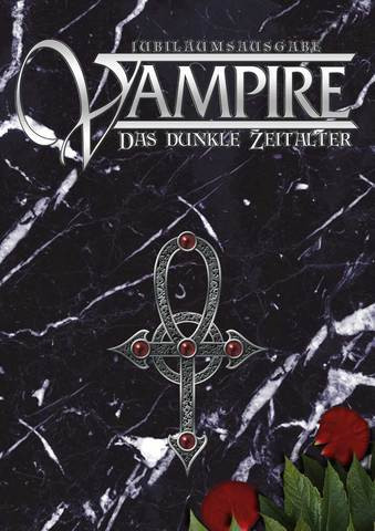 Vampire: Das dunkle Zeitalter - Jubiläumsausgabe