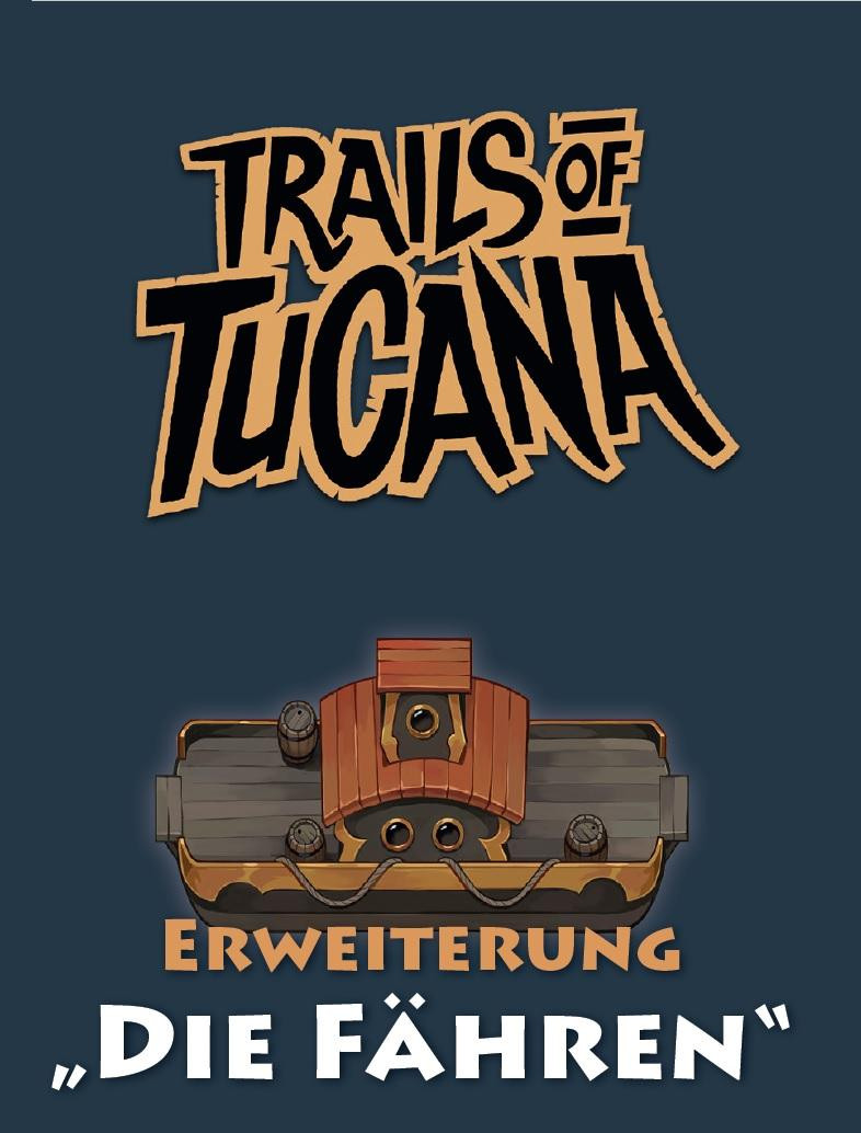 Trails of Tucana: Die Fähren [Erweiterung]