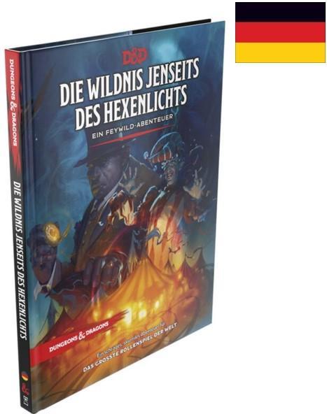 D&D The Wild Beyond the Witchlight DE (HC)