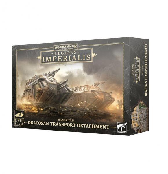 LEGION IMPERIALIS: DRACOSAN TRANSPORT DETACHMENT (03-17)