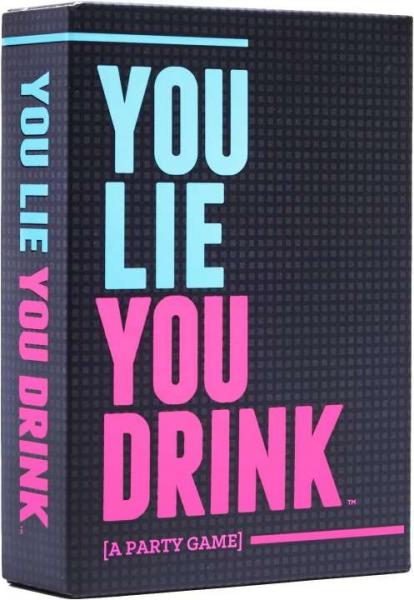 You Lie You Drink